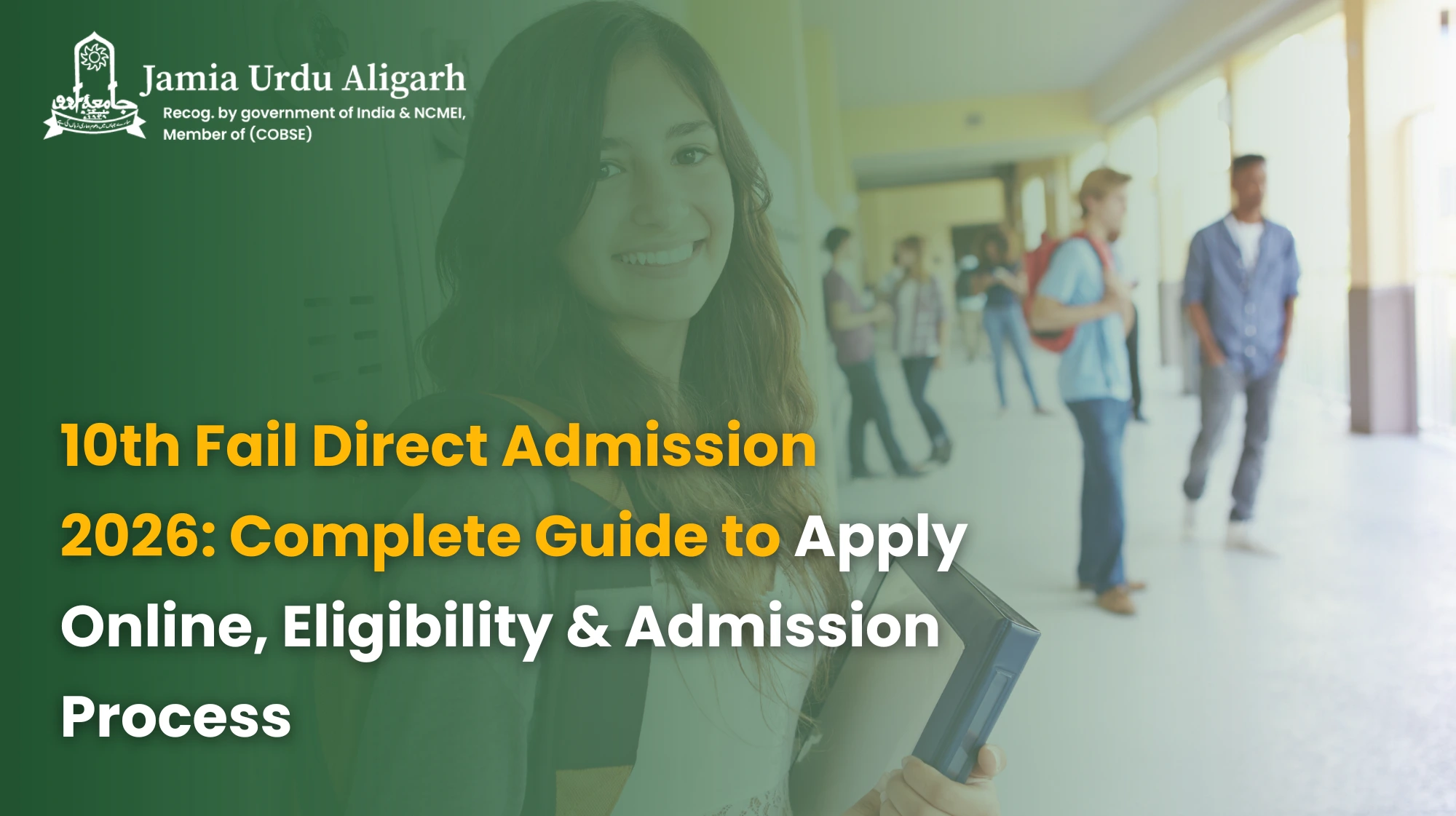 Jamia Urdu Aligarh Admission 2026: Complete Guide to Apply Online, Eligibility & Admission Process